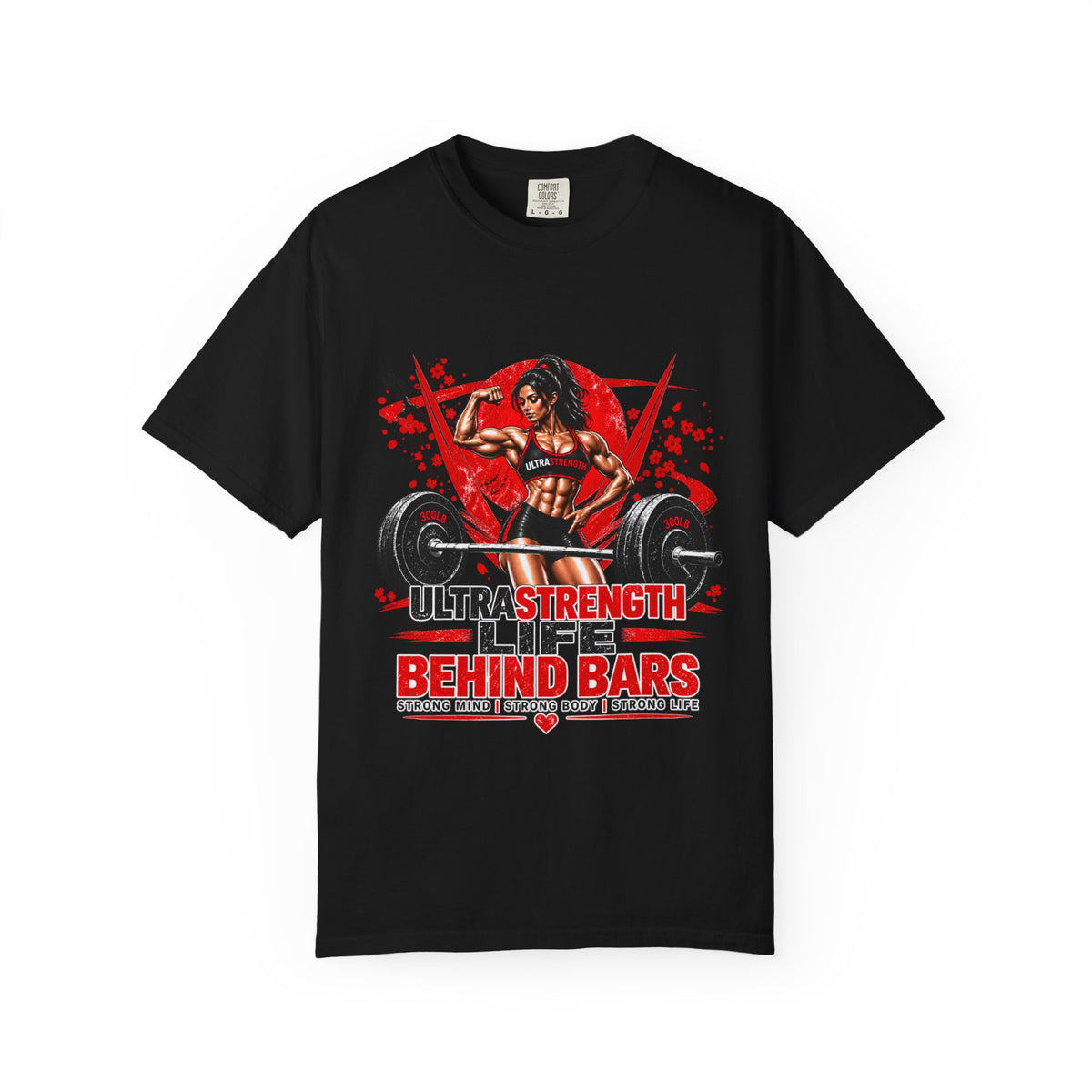 Ultra Strength Life Behind Bars Fitness T-Shirt