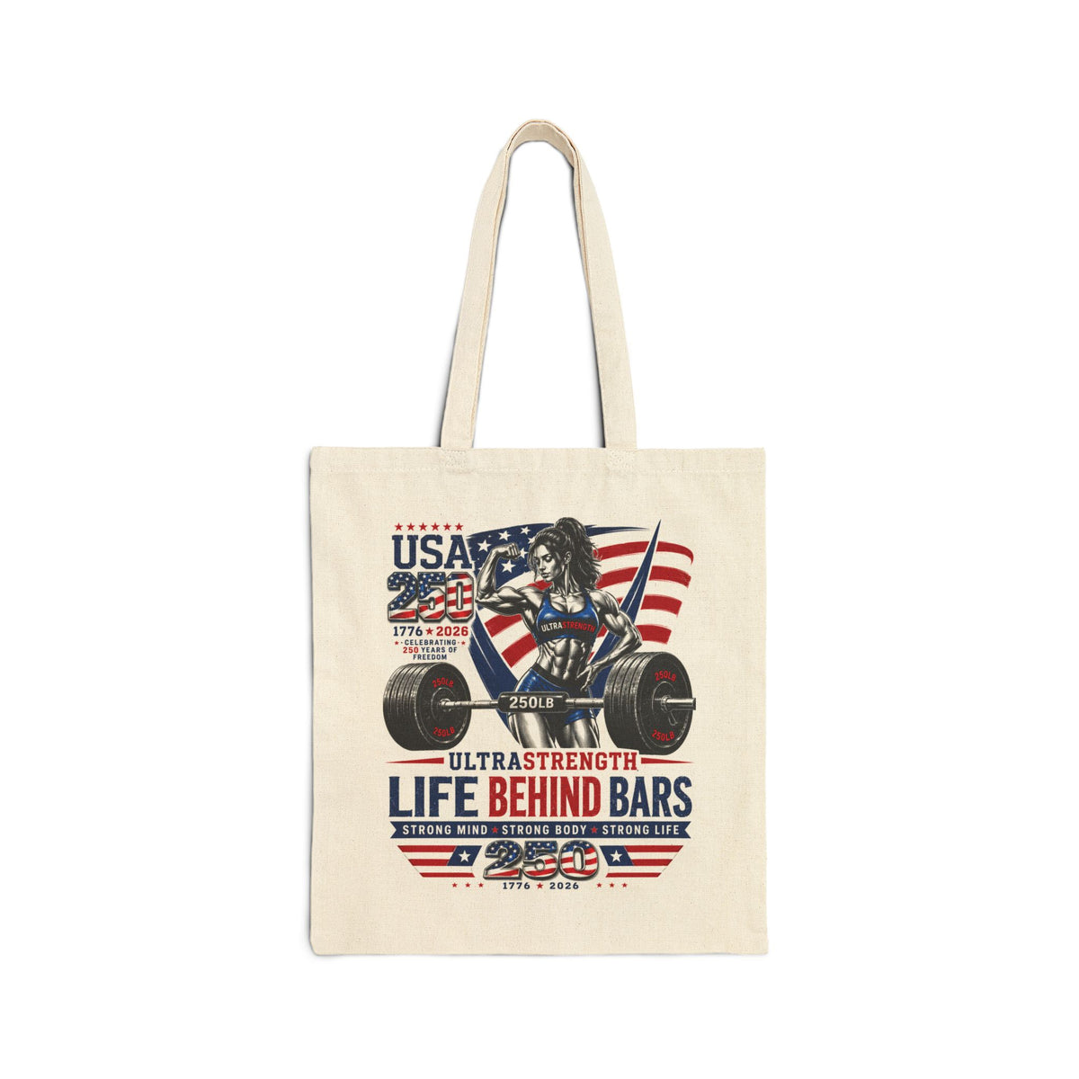 Strength & Patriotism Tote — "Life Behind Bars" Weightlifting Canvas Bag