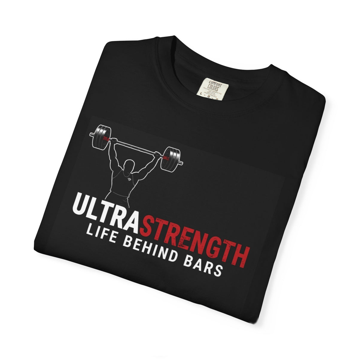 UltraStrength "Life Behind Bars" T-Shirt