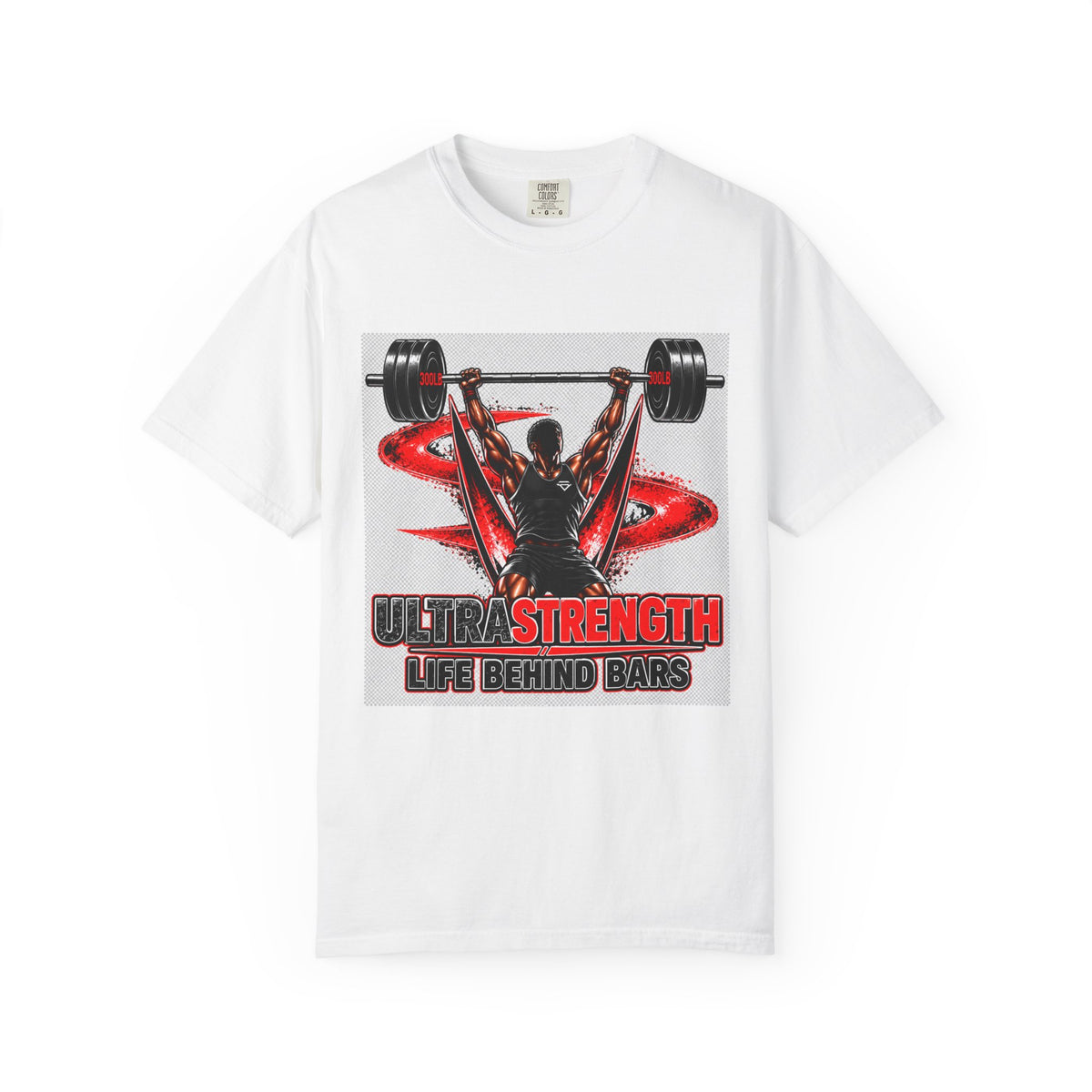 Weightlifting T-Shirt — "Ultra Strength: Life Behind Bars" Gym Tee