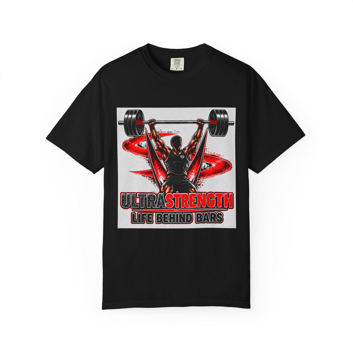Weightlifting T-Shirt — "Ultra Strength: Life Behind Bars" Gym Tee