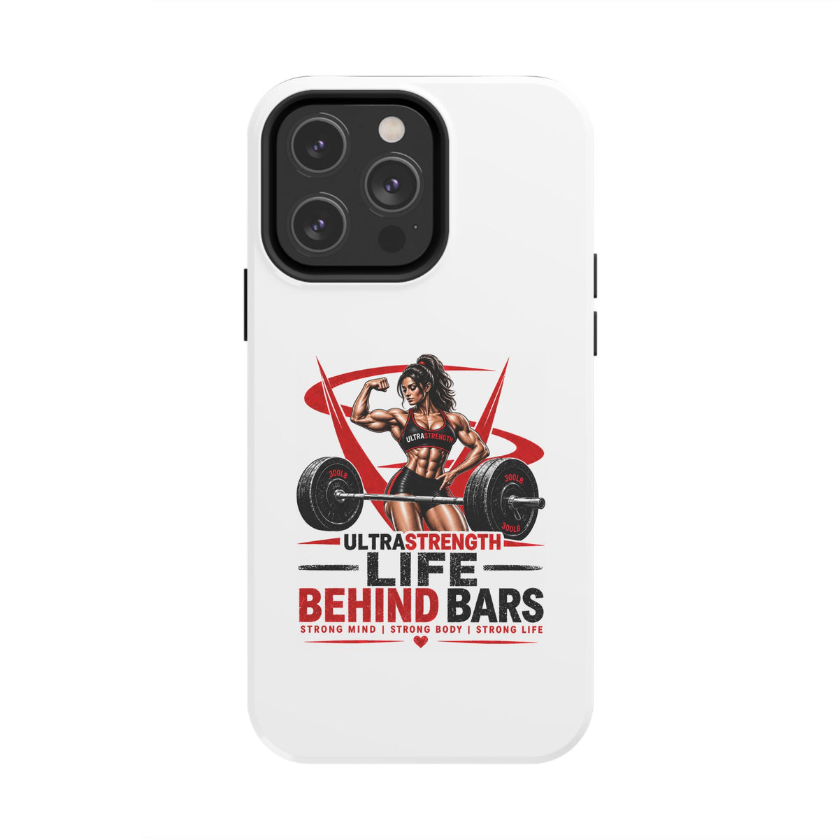 Phone Case — 'Life Behind Bars' Weightlifting Strength Gym Phone Cover