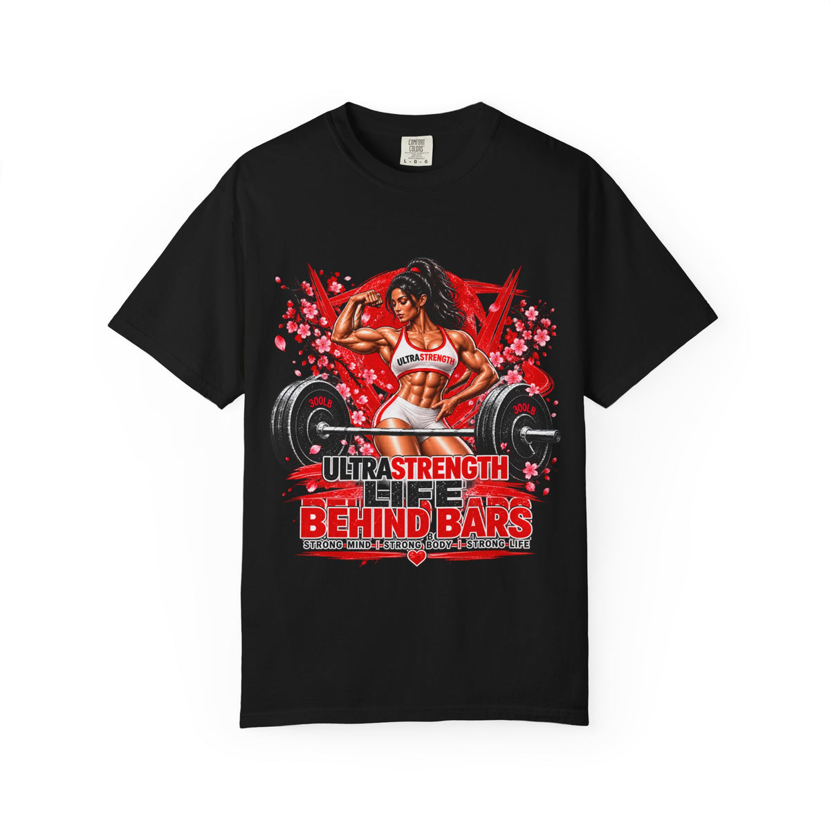 Ultra Strength Life Behind Bars Fitness T-Shirt