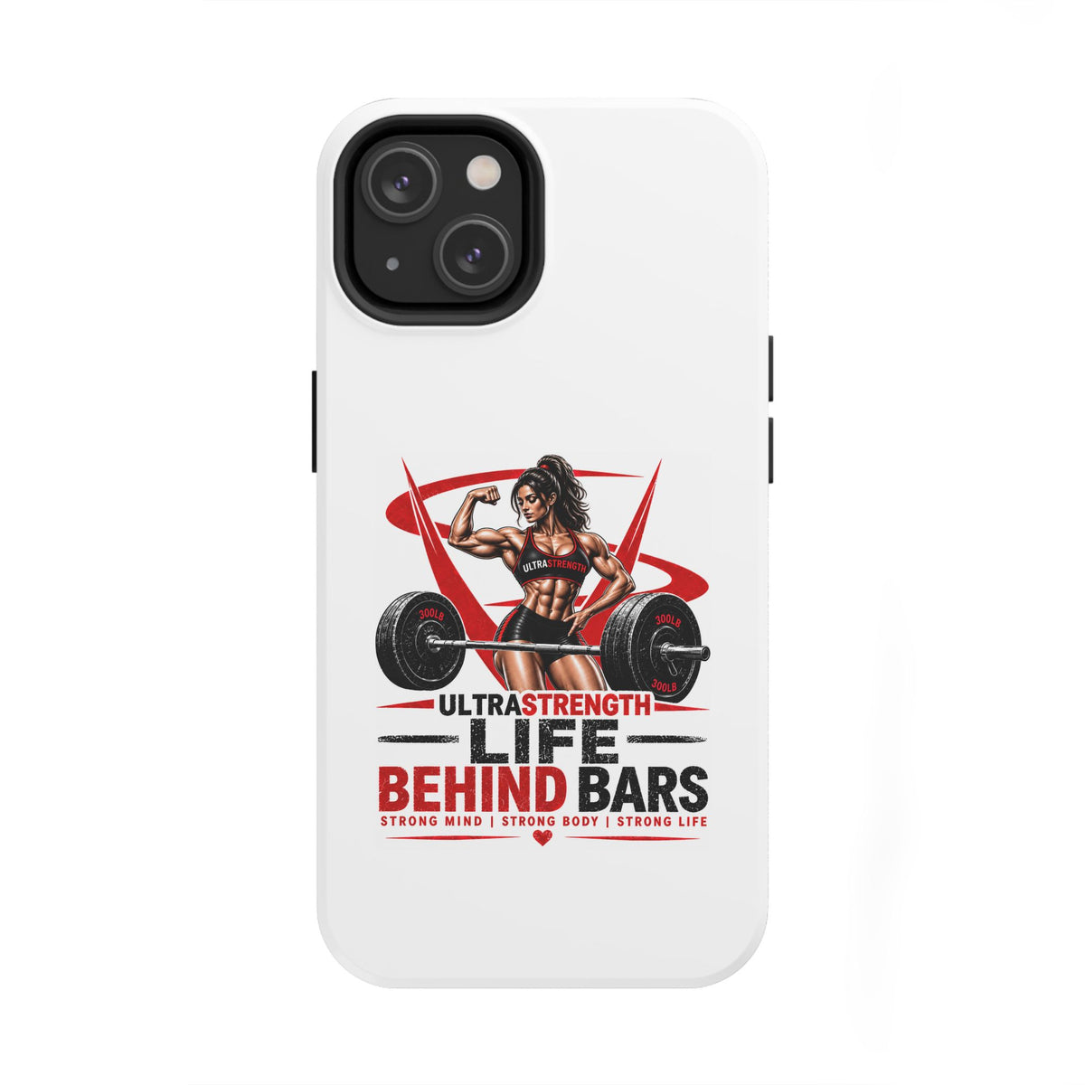 Phone Case — 'Life Behind Bars' Weightlifting Strength Gym Phone Cover