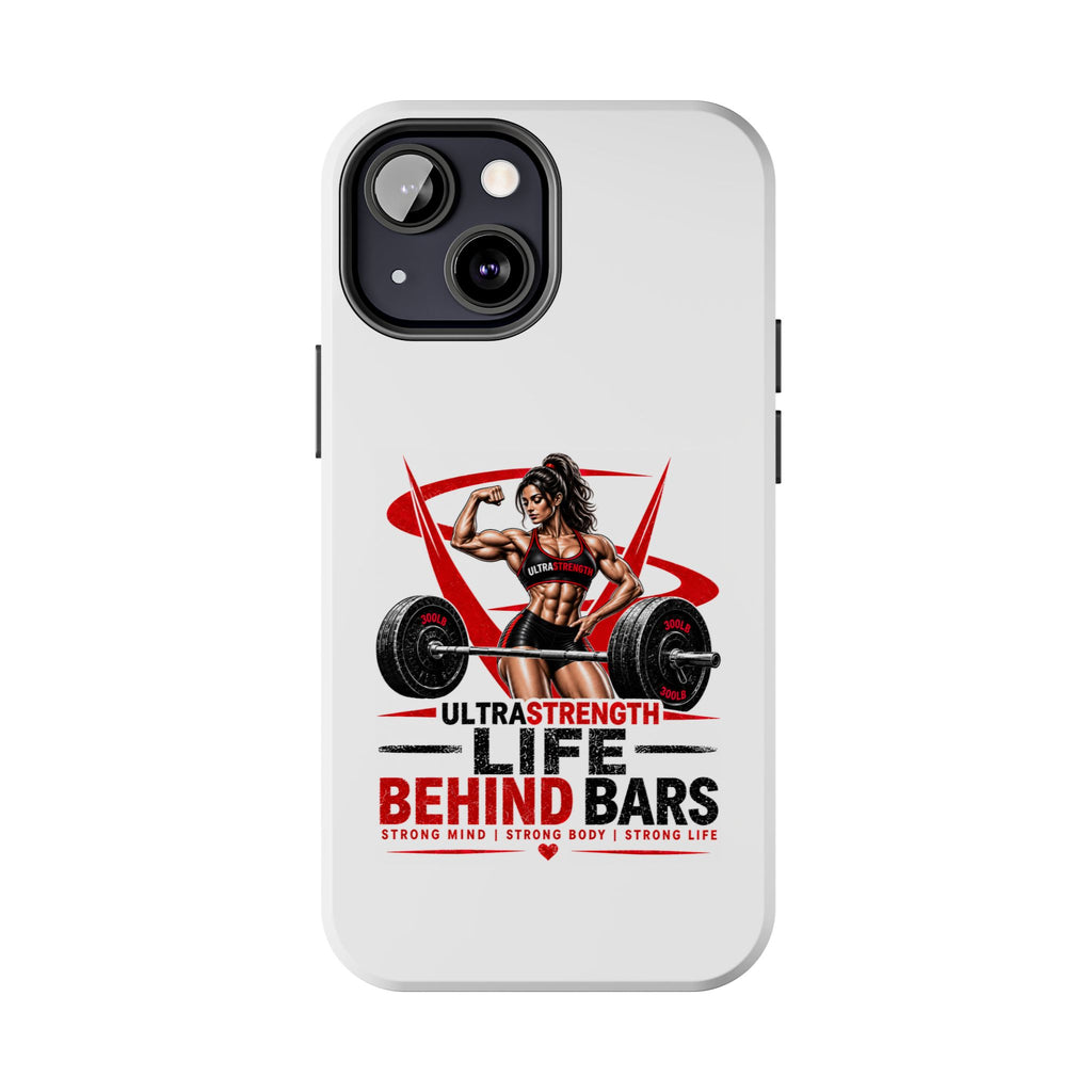Phone Case — 'Life Behind Bars' Weightlifting Strength Gym Phone Cover