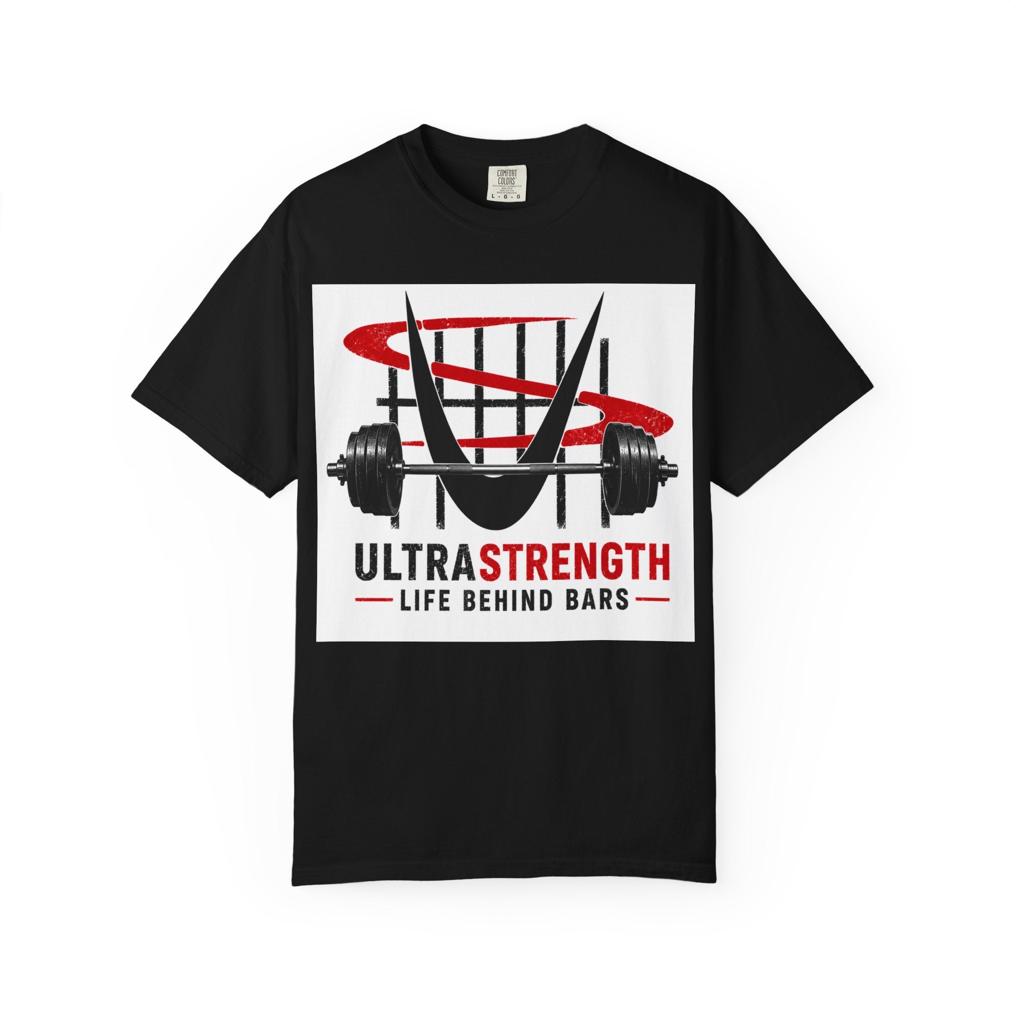 UltraStrength 'Life Behind Bars' Weightlifting T-Shirt