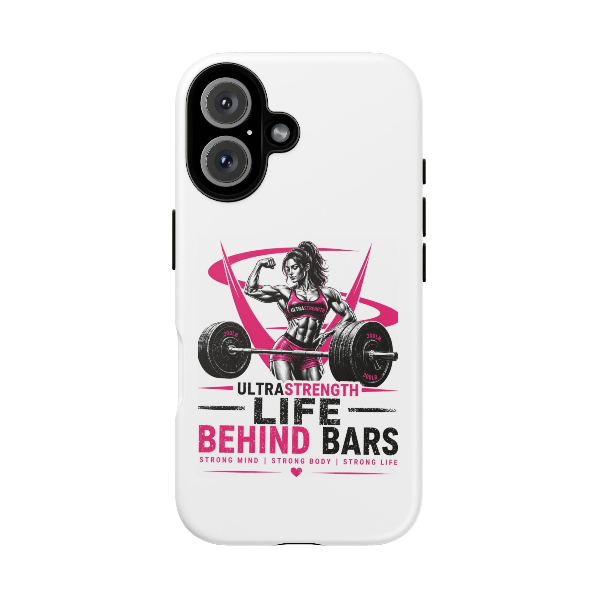 Life Behind Bars Weightlifting Phone Case — Women’s Strong Girl Gym Design