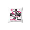 Square Pillow — "Life Behind Bars" Weightlifting Design (Women’s Fitness Home Décor)