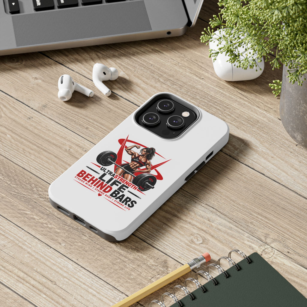 Phone Case — 'Life Behind Bars' Weightlifting Strength Gym Phone Cover