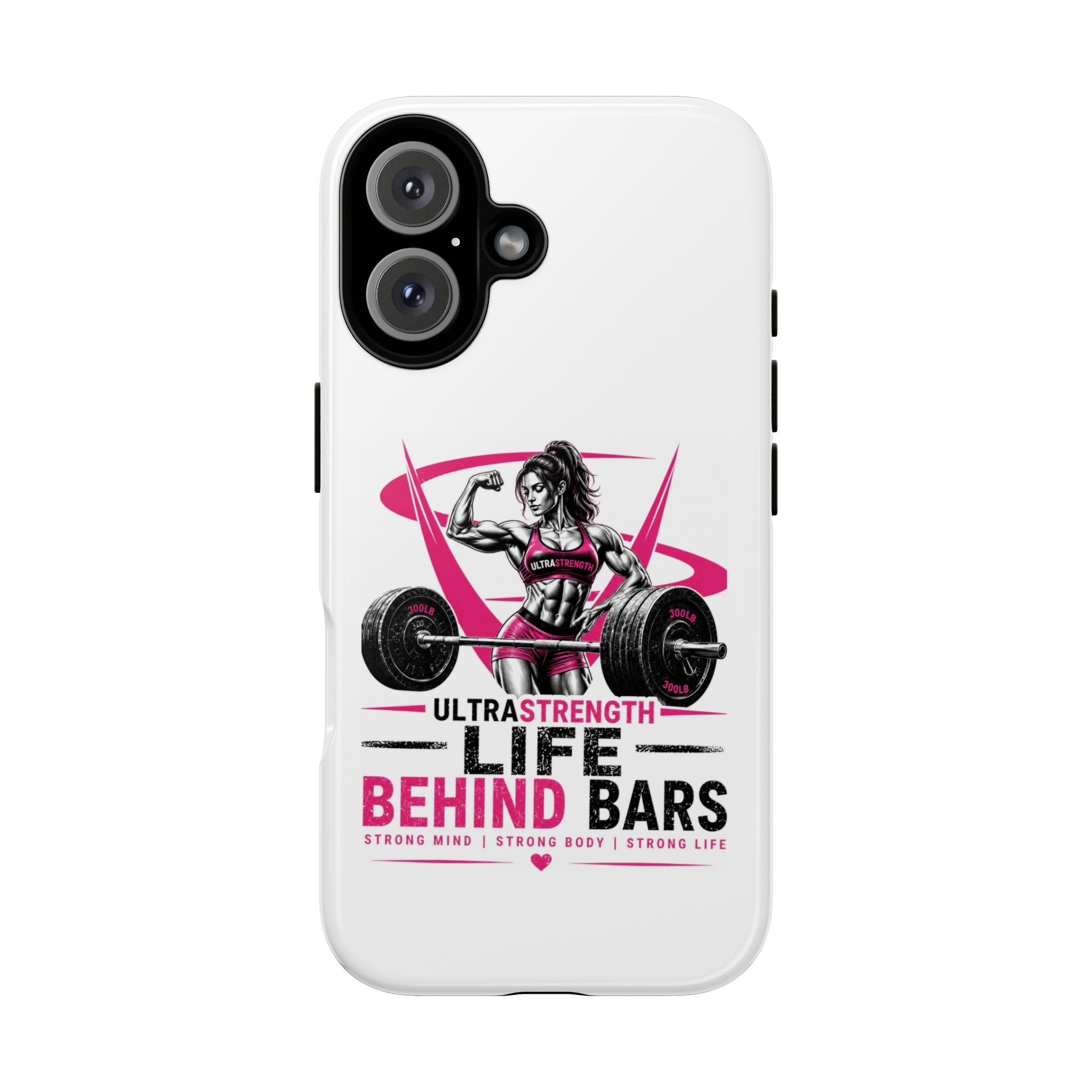 Life Behind Bars Weightlifting Phone Case — Women’s Strong Girl Gym Design