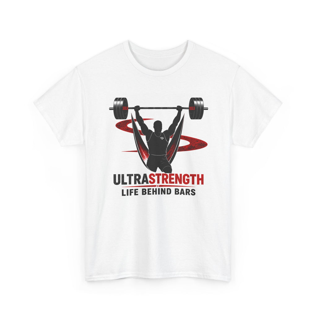 Ultra Strength Life Behind Bars T-Shirt | Weightlifting Gym Tee